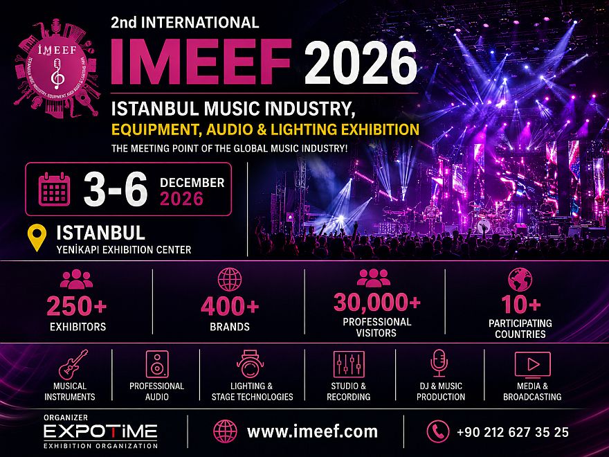 Музыкальные технологии на перекрестке континентов: IMEEF 2026 возвращается в Стамбул