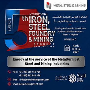Североафриканский хаб металлургии: 5-я выставка METAL STEEL & MINING ALGERIA EXPO 2027 соберет лидеров отрасли в Алжире
