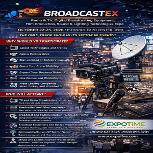 BROADCASTEX 2026: международная выставка медиатехнологий впервые пройдёт в Турции